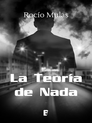 cover image of La teoría de Nada